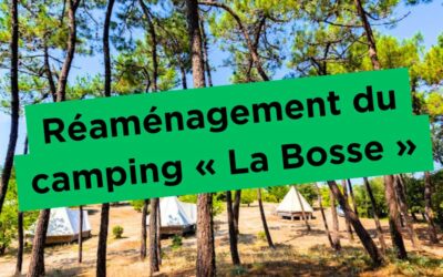 Réaménagement du Camping « La Bosse »