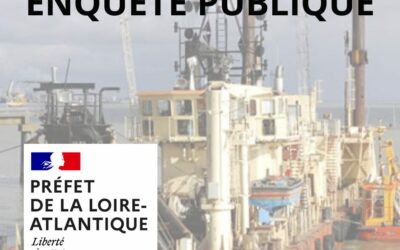 Enquête publique unique – Autorisation environnementale et déclaration d’intérêt général pour le renouvellement de l’autorisation de dragage et gestion des sédiments du Grand Port Maritime de Nantes / Saint-Nazaire
