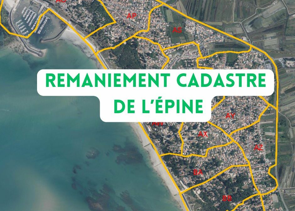 Remaniement du cadastre de L’Épine