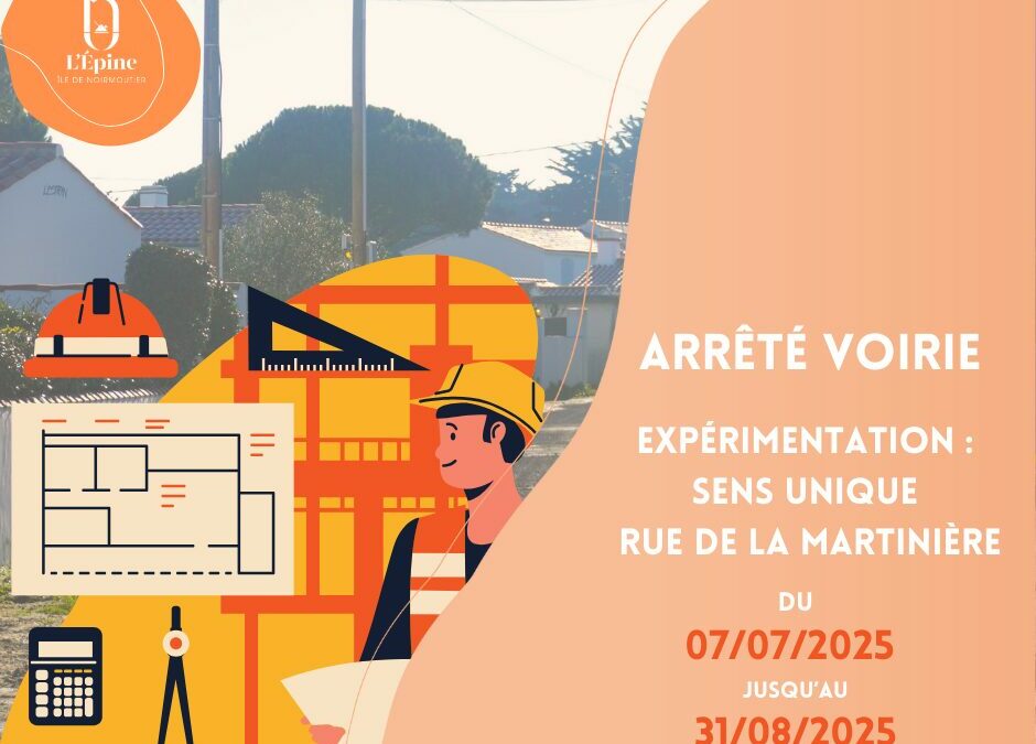 Arrêté VOIRIE – Sens unique « La Martinière »