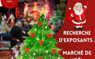 Avis aux Exposants ! Marché de Noël de L’Épine